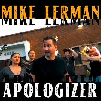 Apologizer by Mike Lerman