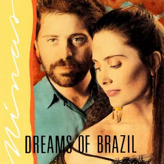 Dreams of Brazil by Minas