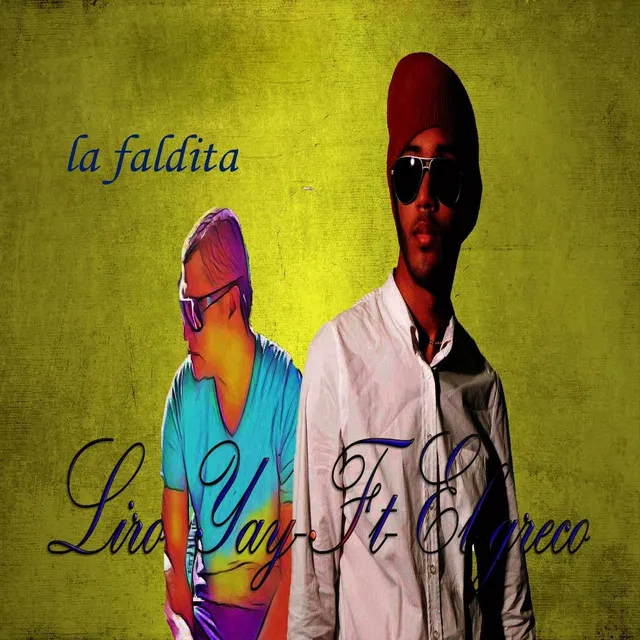 La Faldita (feat. El Greco)