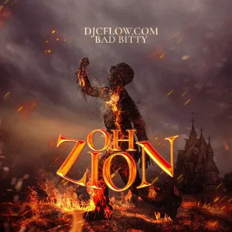 Oh Zion by DJCFLOW.COM