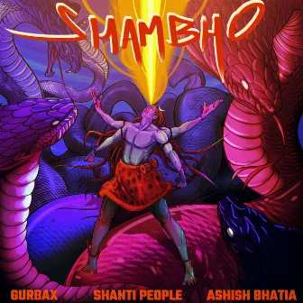 Shambho by Sheesh (Ashish Bhatia)