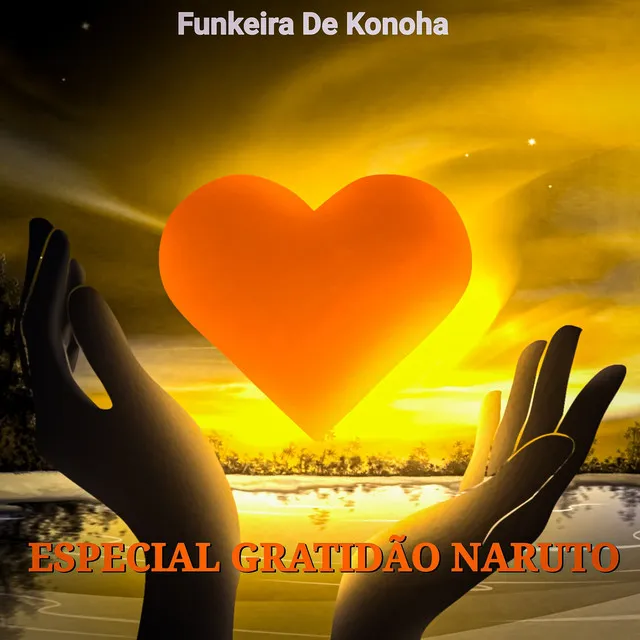 Especial Gratidão Naruto