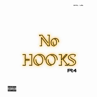 No Hooks, Pt.4 by Kc2x