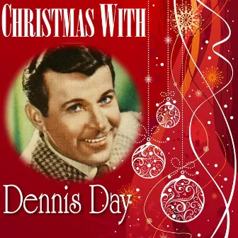 Christmas with Dennis Day by Dennis Day