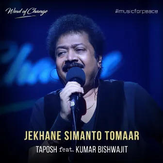 Jekhane Simanto Tomaar by TAPOSH