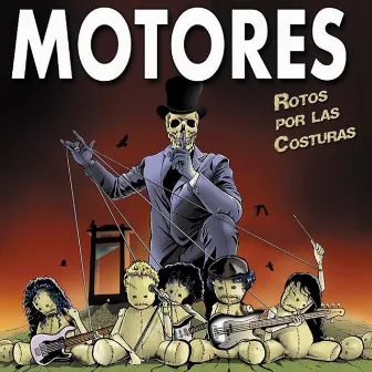 Rotos por las costuras by Los Motores