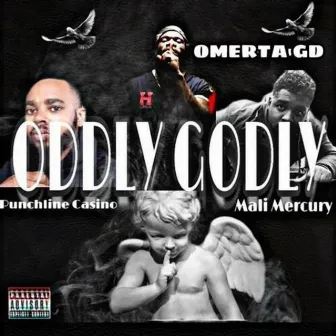 Oddly Godly by Omerta Gd