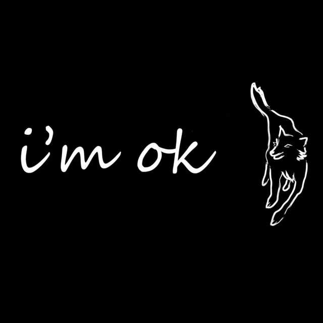 i'm ok