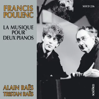 Poulenc: Music for Two Pianos by Alain Raës