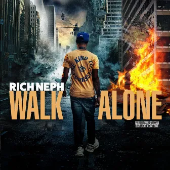 Walk Alone by Rich Neph