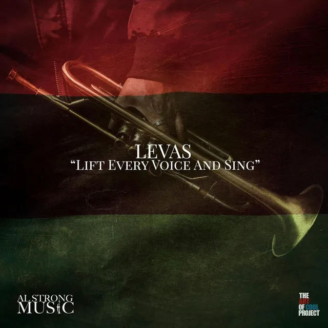 L.E.V.A.S. (Lift Every Voice and Sing)