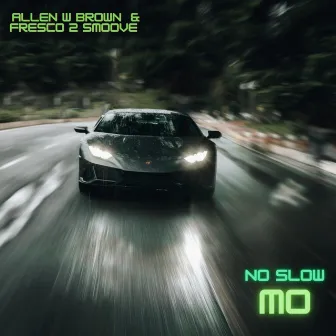 No Slow Mo by I.G.I.T