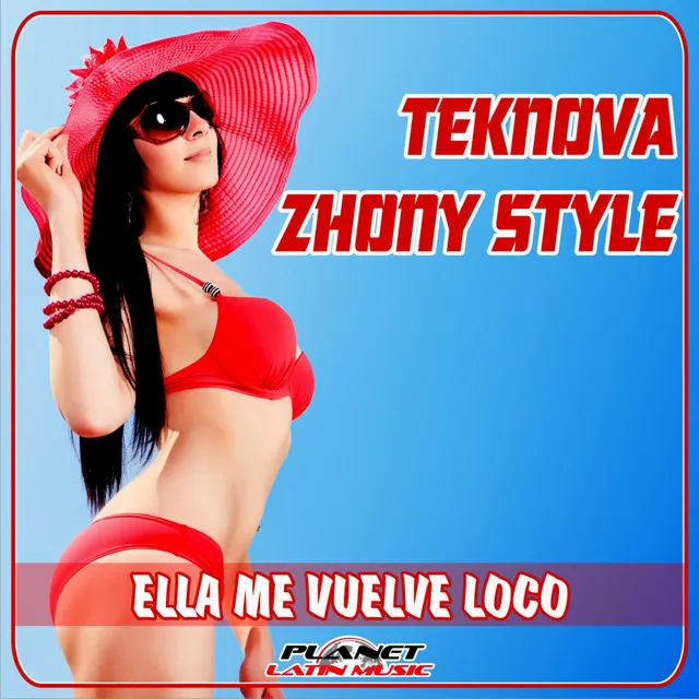 Ella Me Vuelve Loco - Original Mix