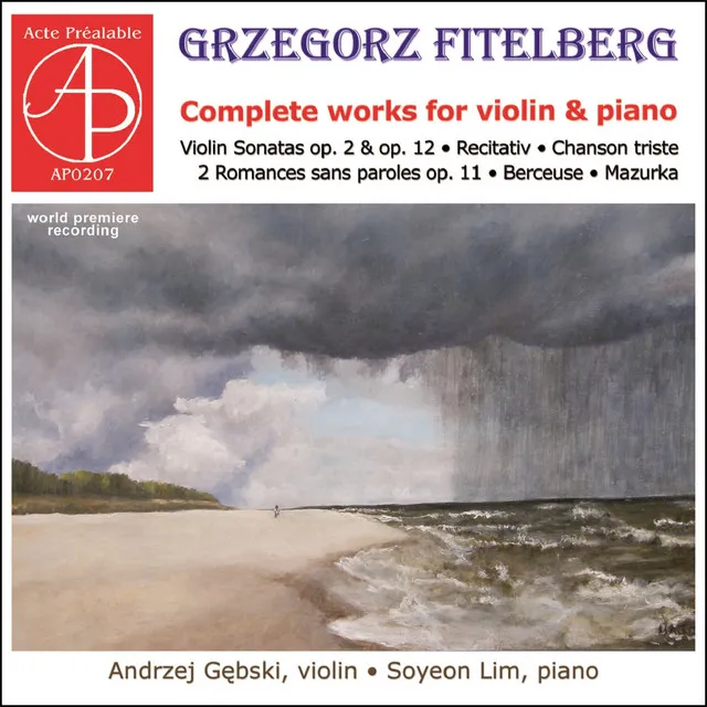 Grzegorz Fitelberg - Complete Works for Violin & Piano (World Premiere Recording)