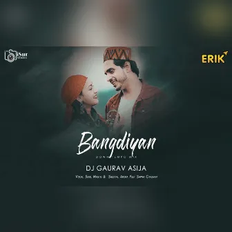 Bangdiyan - Remix by Sheetal Arora