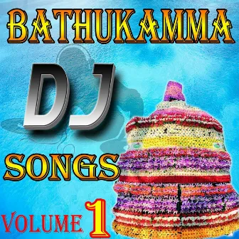 Bathukamma Dj Songs Volume 1 by Harish