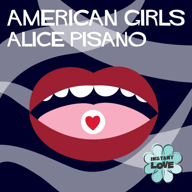 American Girls (Instant Love)