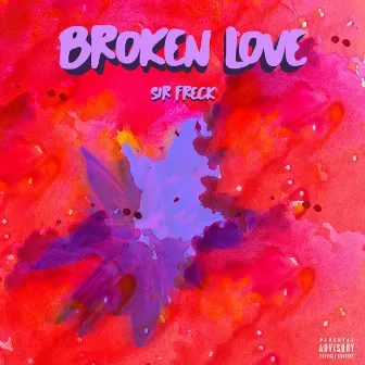 Broken Love by Surf Wreck