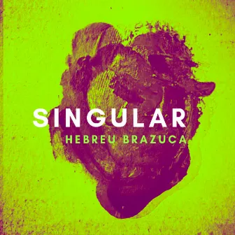 Singular by Hebreu Brazuca