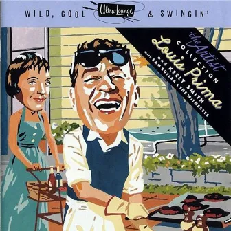 Wild, Cool & Swingin' by Louis Prima