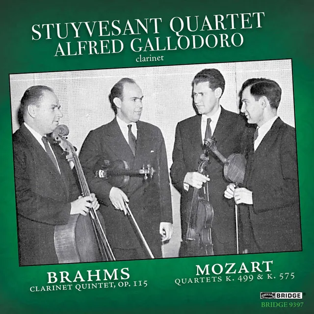 Brahms: Clarinet Quintet, Op. 115 - Mozart: String Quartets