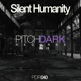 PDR040 by Silent Humanity