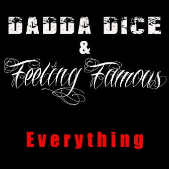 Everything by Dadda Dice