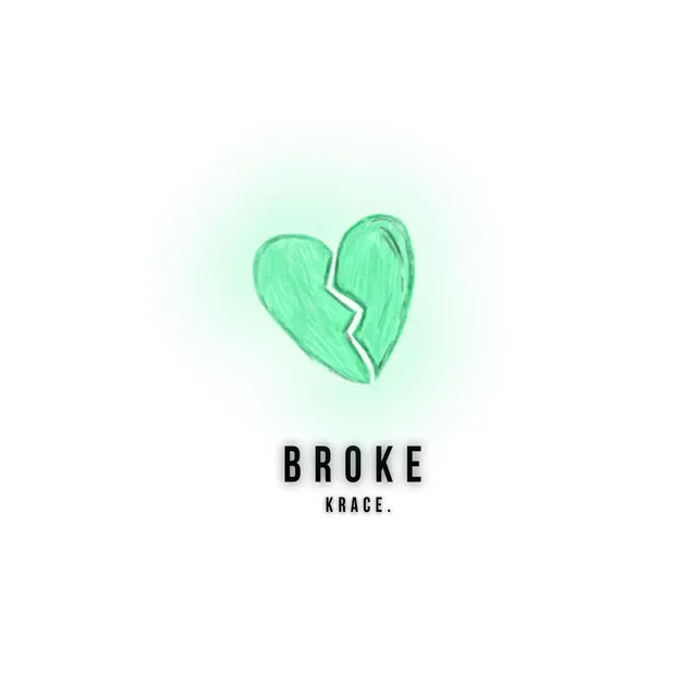 BROKE