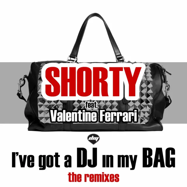 I've Got a DJ in My Bag - Dan Aslow & Joe Lukketti Remix