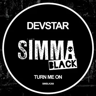 Turn Me On by Devstar