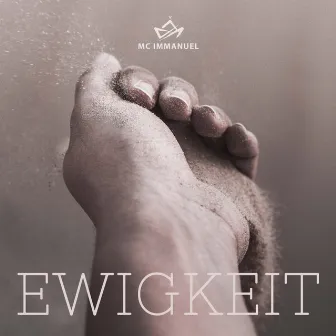 Ewigkeit by MC Immanuel