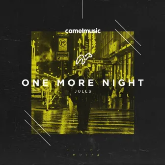 One More Night by Julls