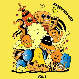 Psycho, Vol 1 by Rick Pineapple