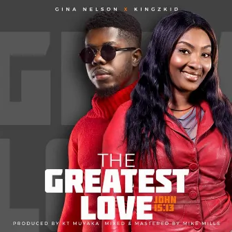 The Greatest Love by Gina Nelson