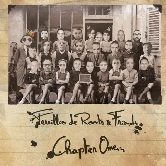 Chapter One by Feuilles de Roots