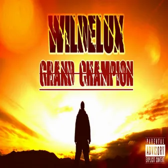 Grand Champion by Wildelux