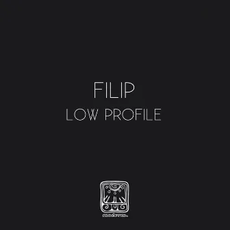 Low Profile by Filip