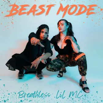 Beast Mode by Breathless