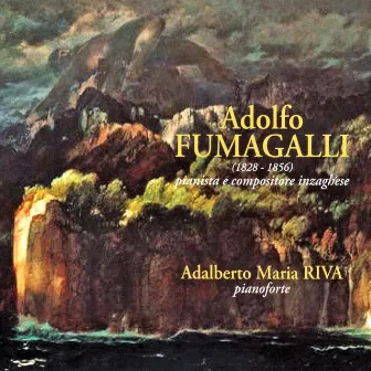 Adolfo Fumagalli Recital by Adolfo Fumagalli