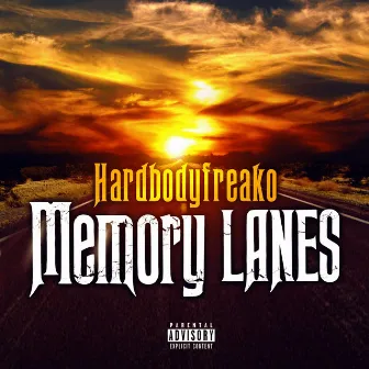 Memory Lanes by Hardbodyfreako