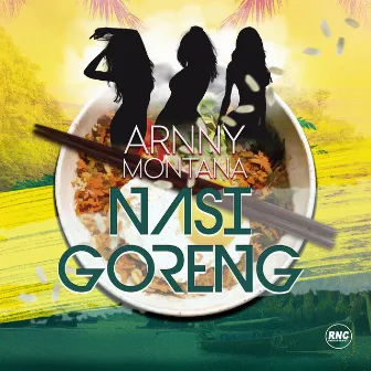 Nasi Goreng by Arnny Montana