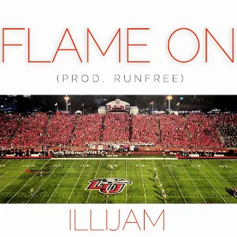 Flame On by Illijam