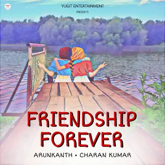 Friendship Forever by 