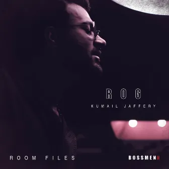 Rog by Kumail Jaffery