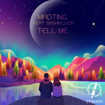 Tell Me by MadTing