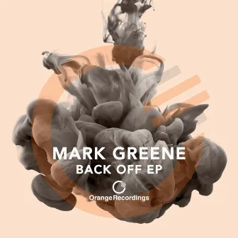 Back off - EP by Mark Greene