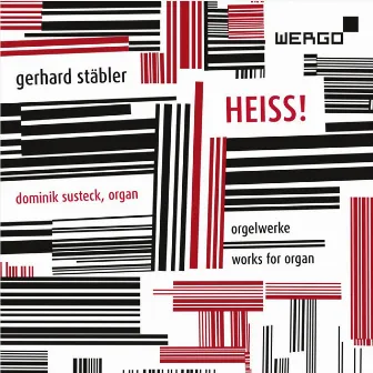 Stäbler: Heiss! by Gerhard Stäbler