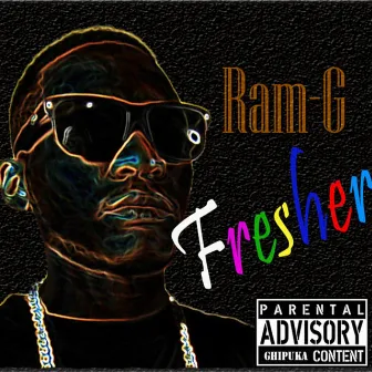 Fresher (Parental Advisory Chipuka Content) by Ram G