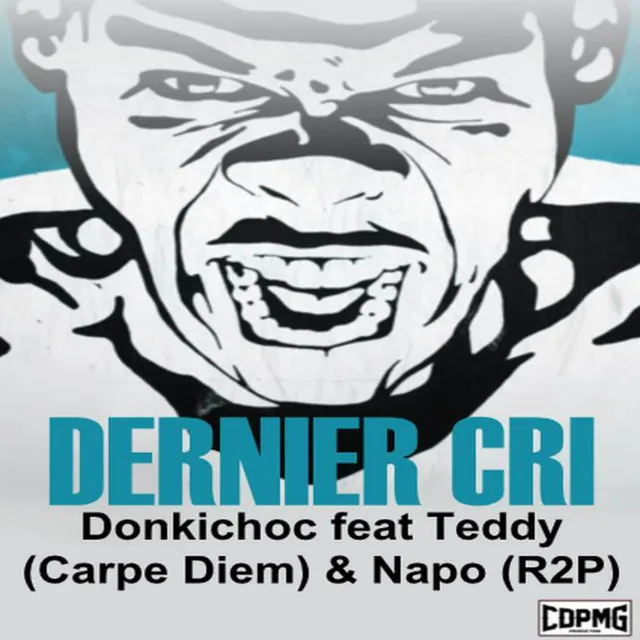 Dernier cri (feat. Teddy, Napo)