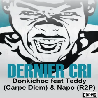 Dernier cri (feat. Teddy, Napo) by Boomstrack Producer